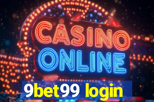 9bet99 login